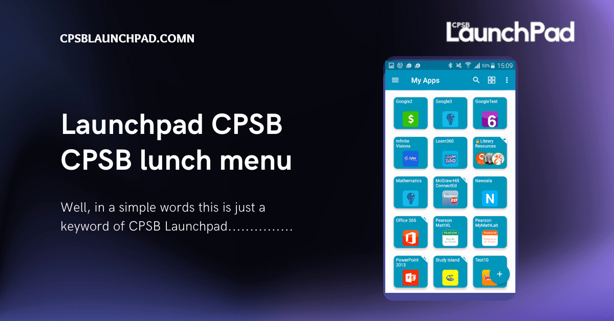 Read more about the article Launchpad CPSB, CPSB lunch menu